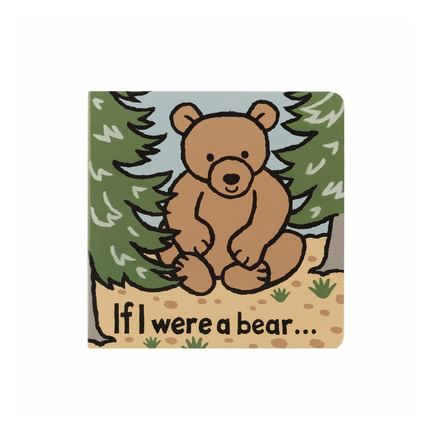 If I Were a Bear Board Book