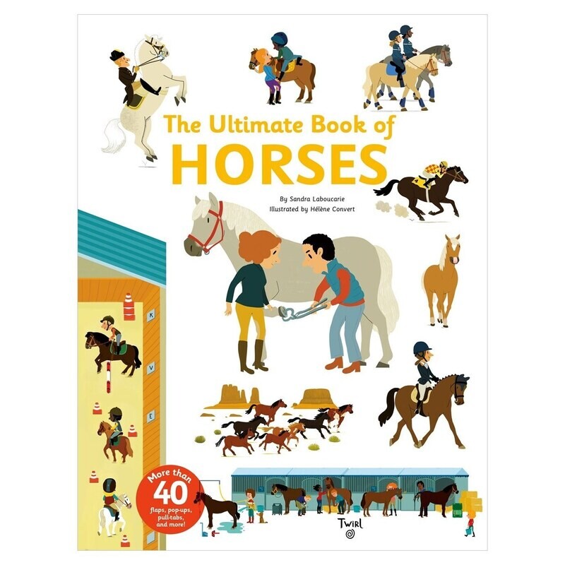 The Ultimate Book of Horses