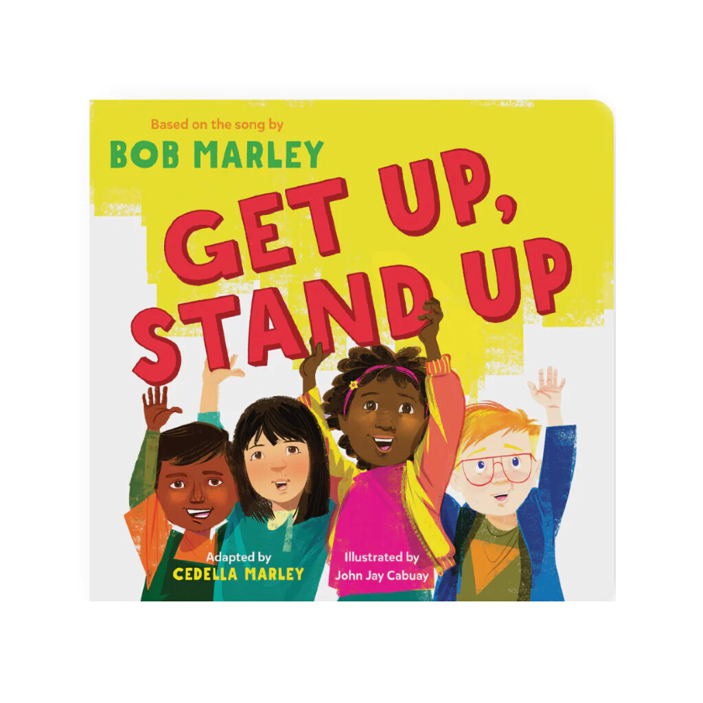 Get Up Stand Up Board Book