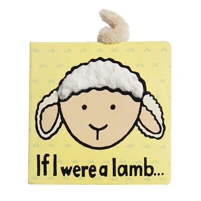 If I Were a Lamb Board Book
