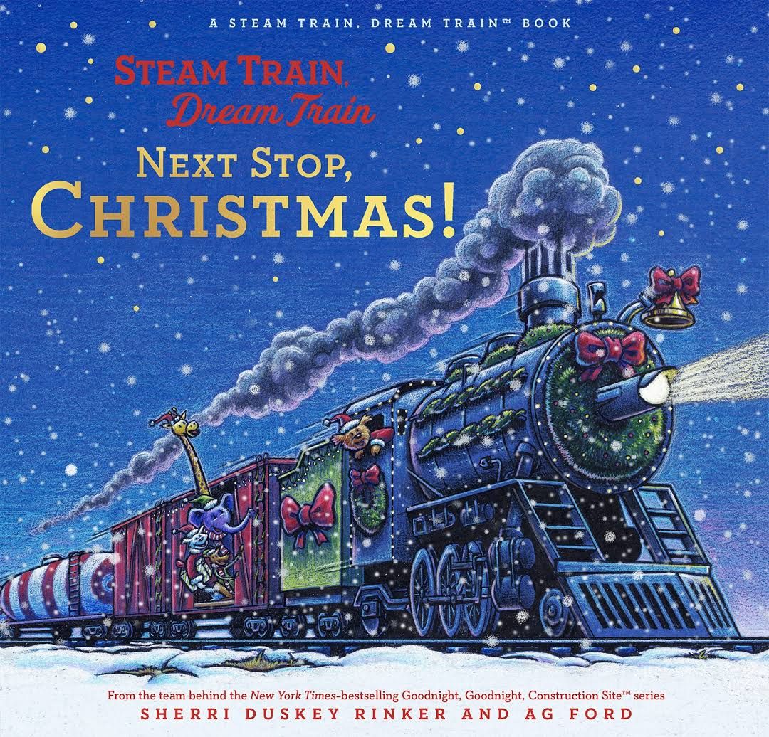 Steam Train, Dream Train Next Stop Christmas