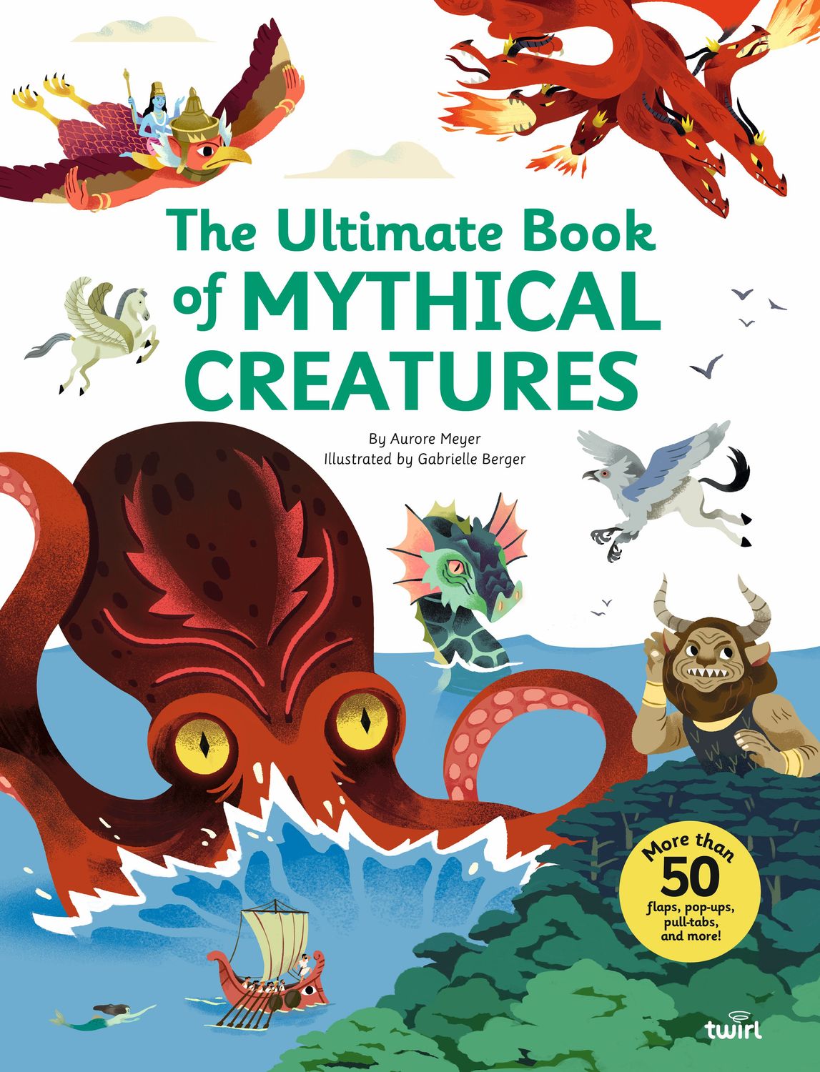 Ultimate Book of Mythical Creatures