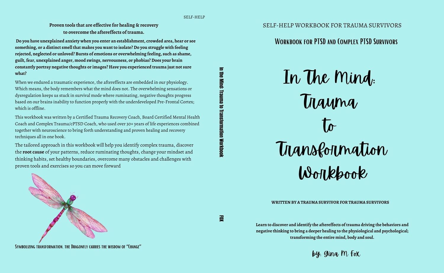 In The Mind: Trauma to Transformation