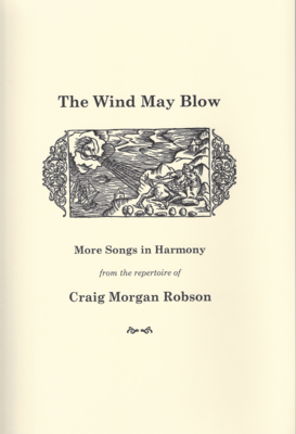 The Wind May Blow by Craig Morgan Robson
