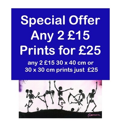 2 for £25 SPECIAL OFFER, Choose Any  2 £15 Prints for £25