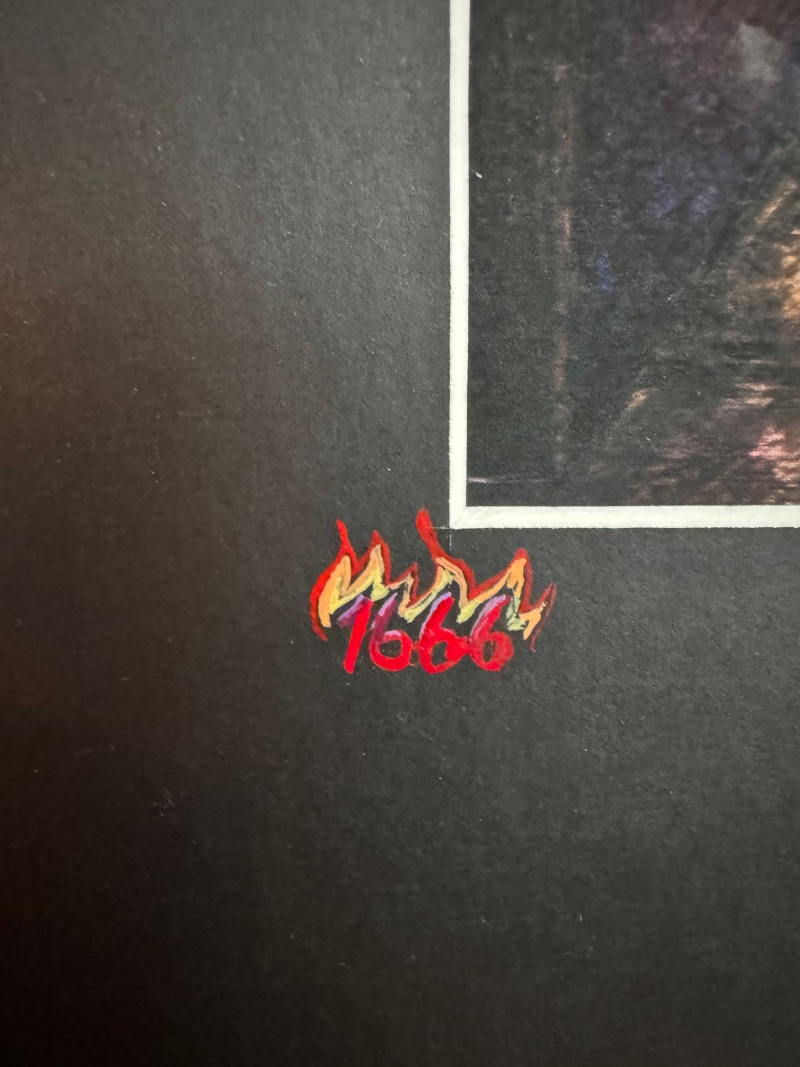 Doomsday Number No 1666: the Fires of Hell Variation, from the  Limited Enchanted Edition, Hand Painted Number 1666 and signature burning in flames!