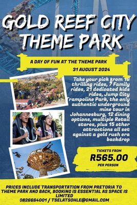 Gold Reef City Theme Park 31 August 2024