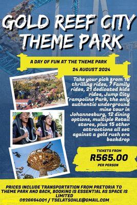 Gold Reef City Theme Park 24 August 2024