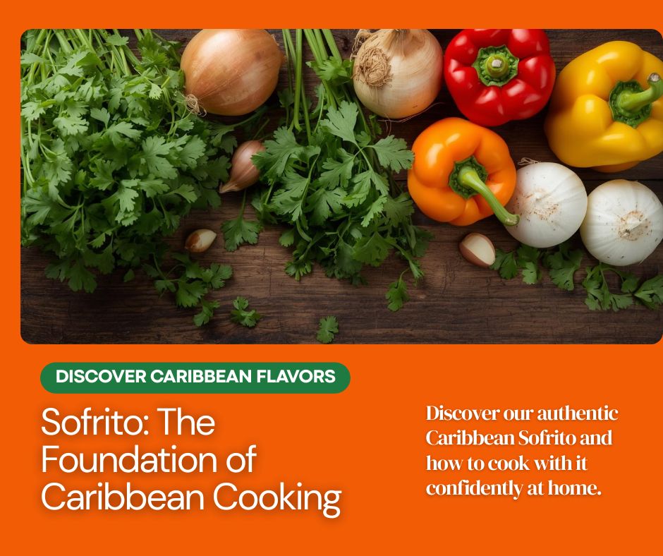 Sofrito: The Foundation of Caribbean Cooking | Toque Caribeño