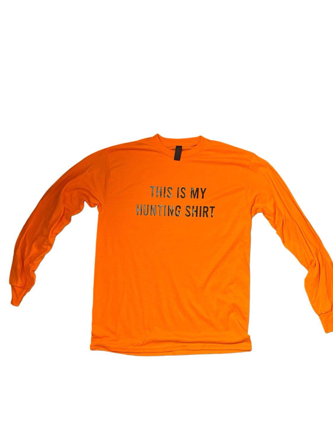 This Is My Hunting Shirt Long Sleeve