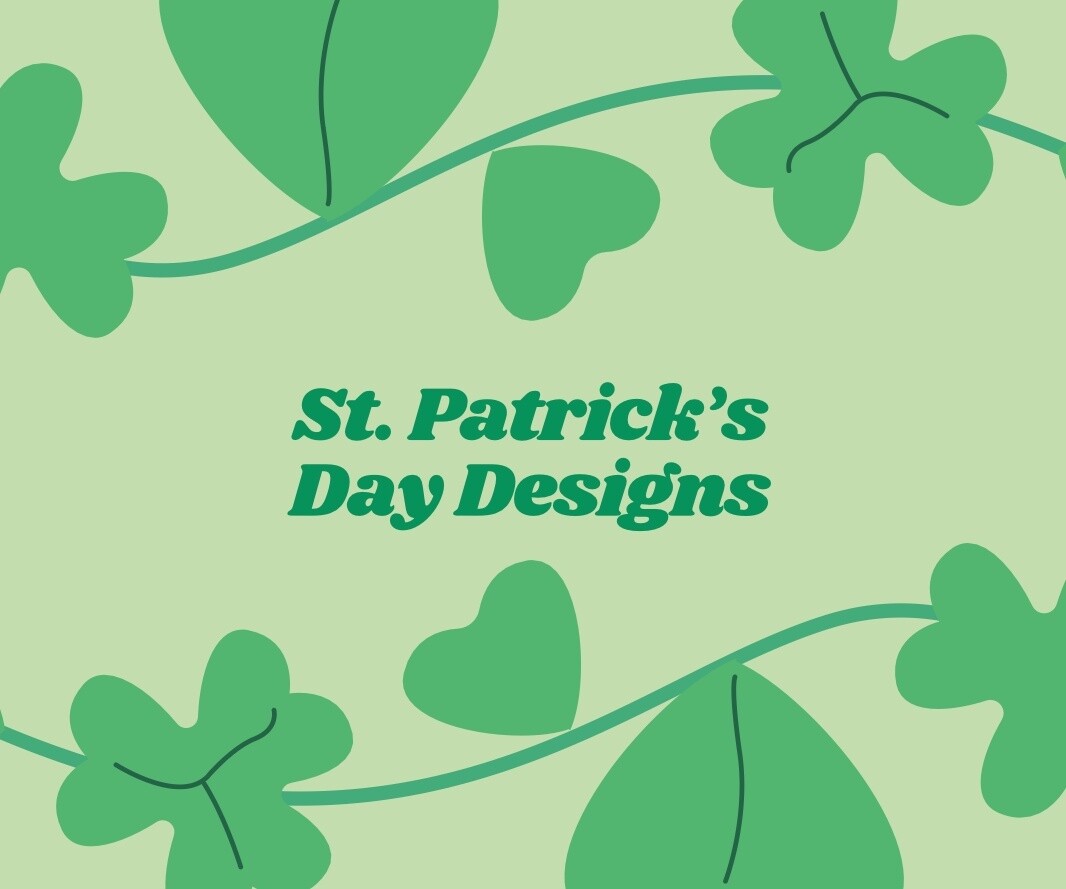 St. Patrick&#39;s Day Designs