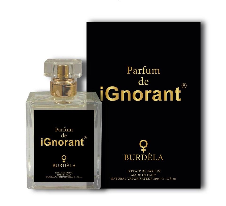 Parfum de iGnorant          BURDÈLA