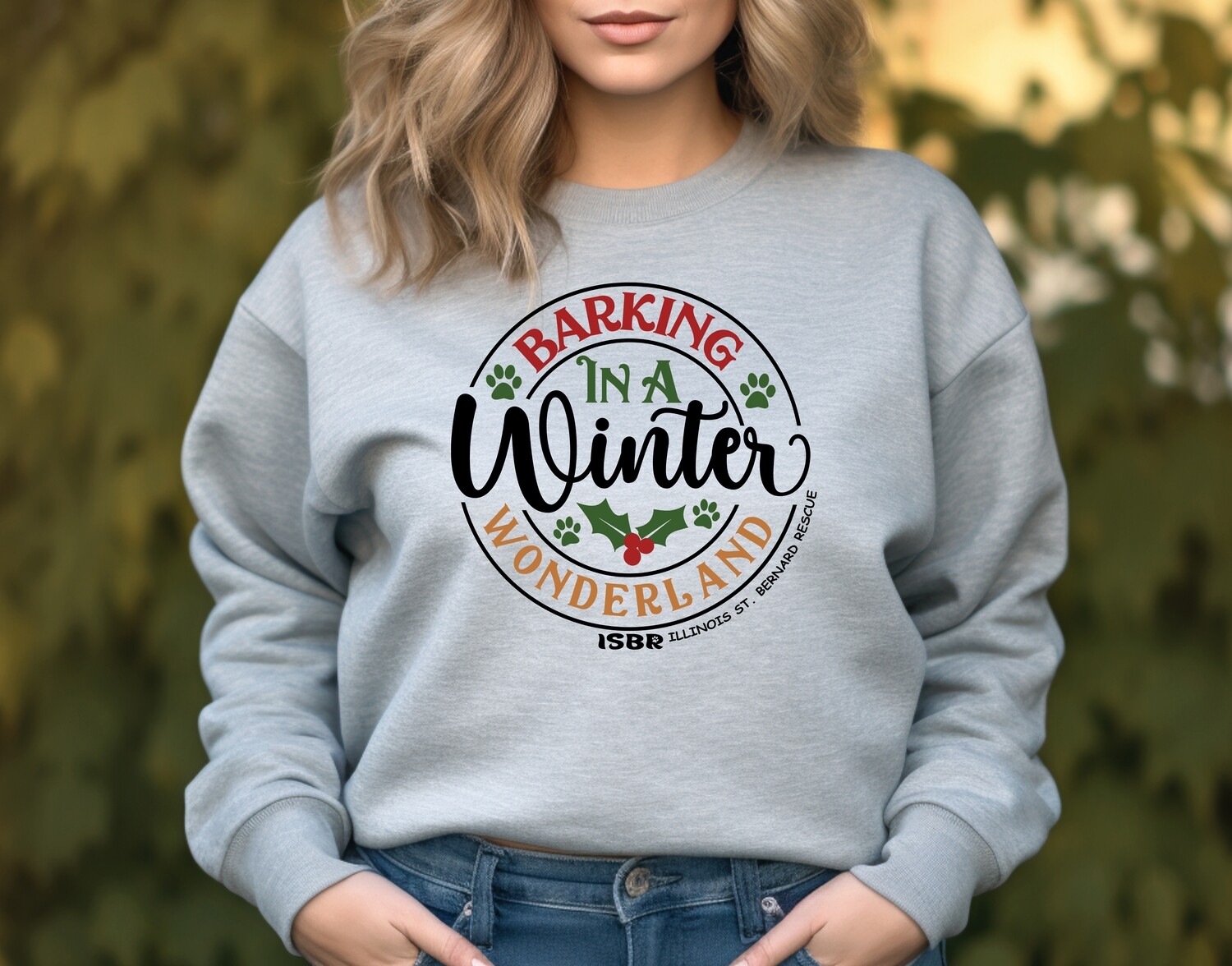 ISBR Holiday FUNDRAISER Sweatshirt - Barking in a Winter Wonderland