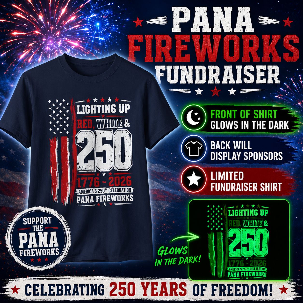 PANA FIREWORKS 2026 FUNDRAISER SHIRT - GLOWS IN THE DARK!! PANA FIREWORKS 2026 FUNDRAISER SHIRT - GLOWS IN THE DARK!!