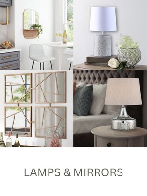 Mirrors and Lamps