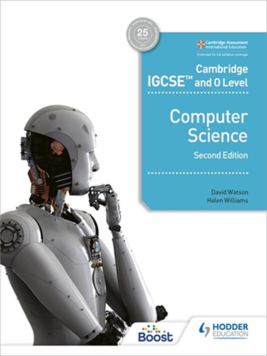 Computer Science IGCSE and O Level Computer Science