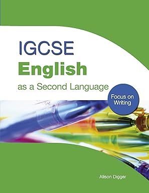 IGCSE English as a Second Language: Focus on writing