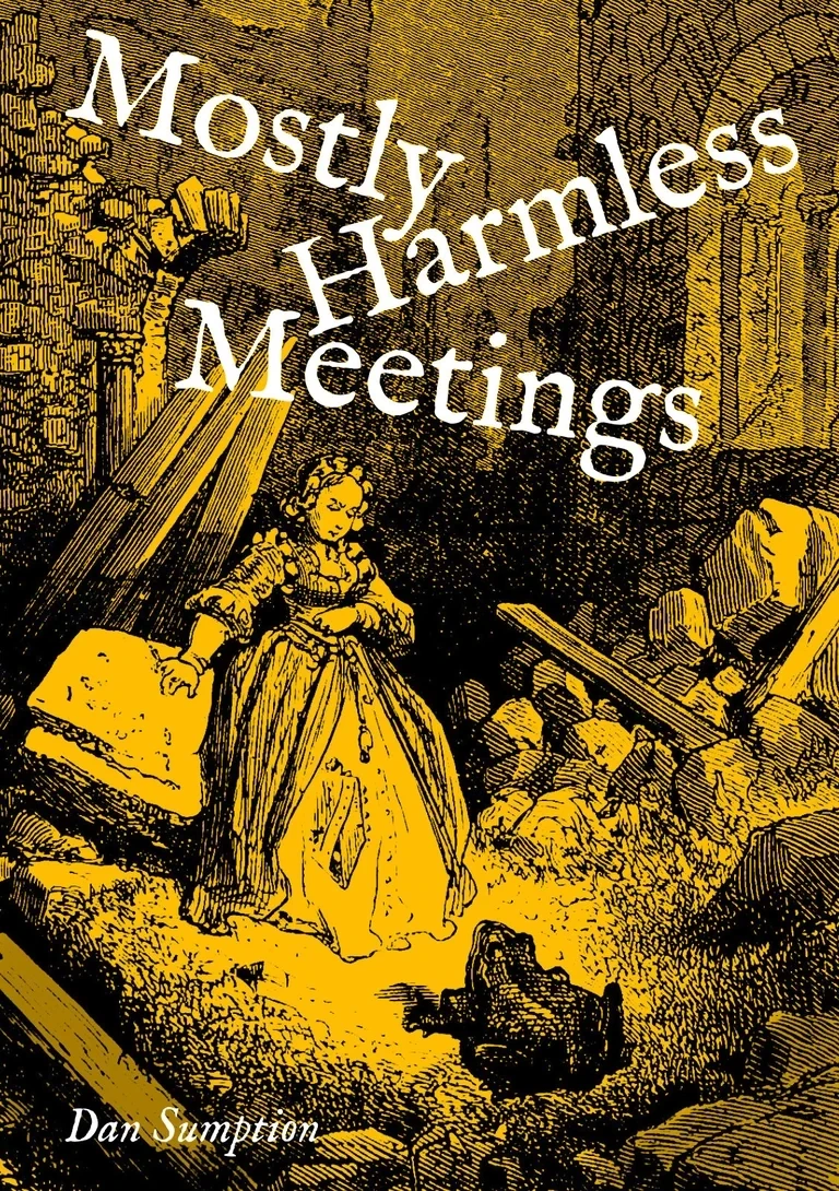 Mostly Harmless Meetings - a zine of countryside encounters