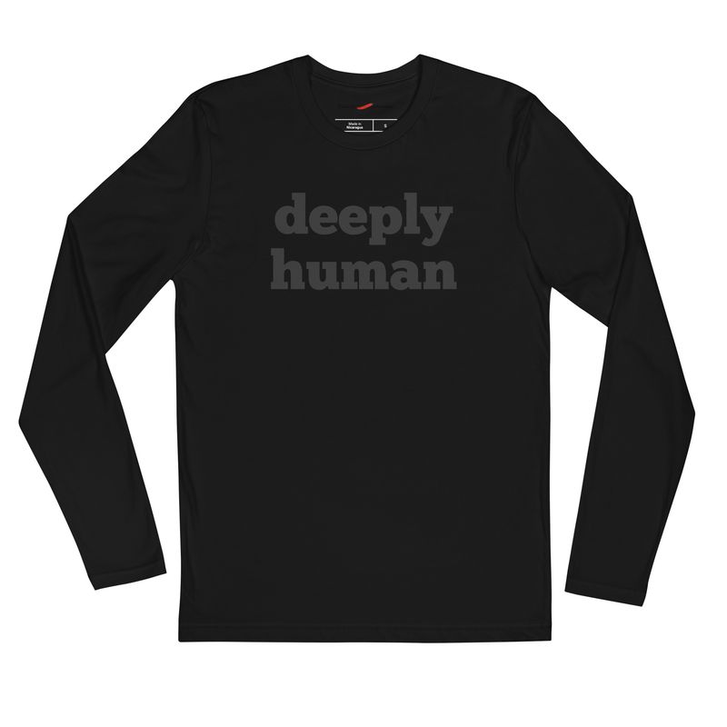 Deeply Human- Men&#39;s Long Sleeve Fitted Crew by Eunoia Lumina
