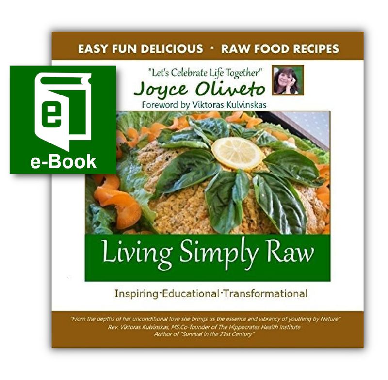 e-Book - "Living Simply Raw" by Joyce Oliveto