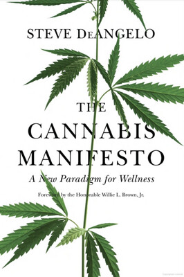 The Cannabis Manifesto
