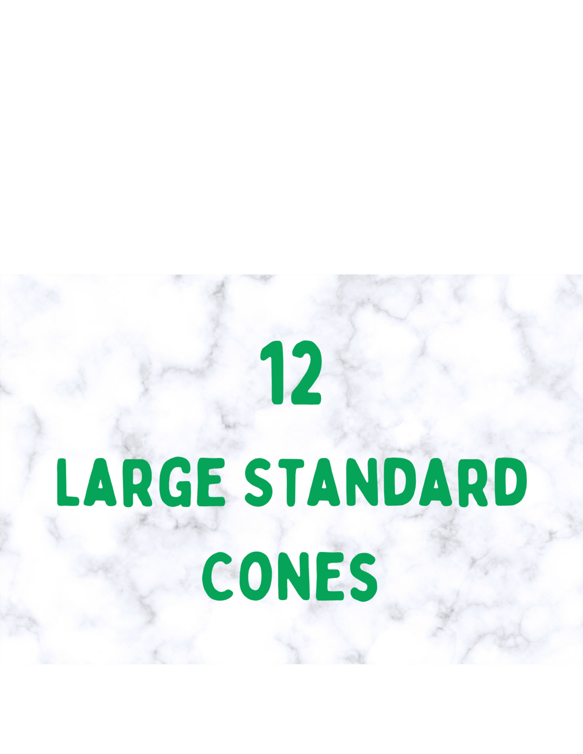 12 Cones Large Standard 50 ea.