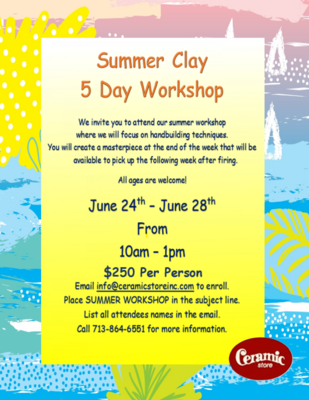 Summer Clay Workshop
June 24-28, 2024