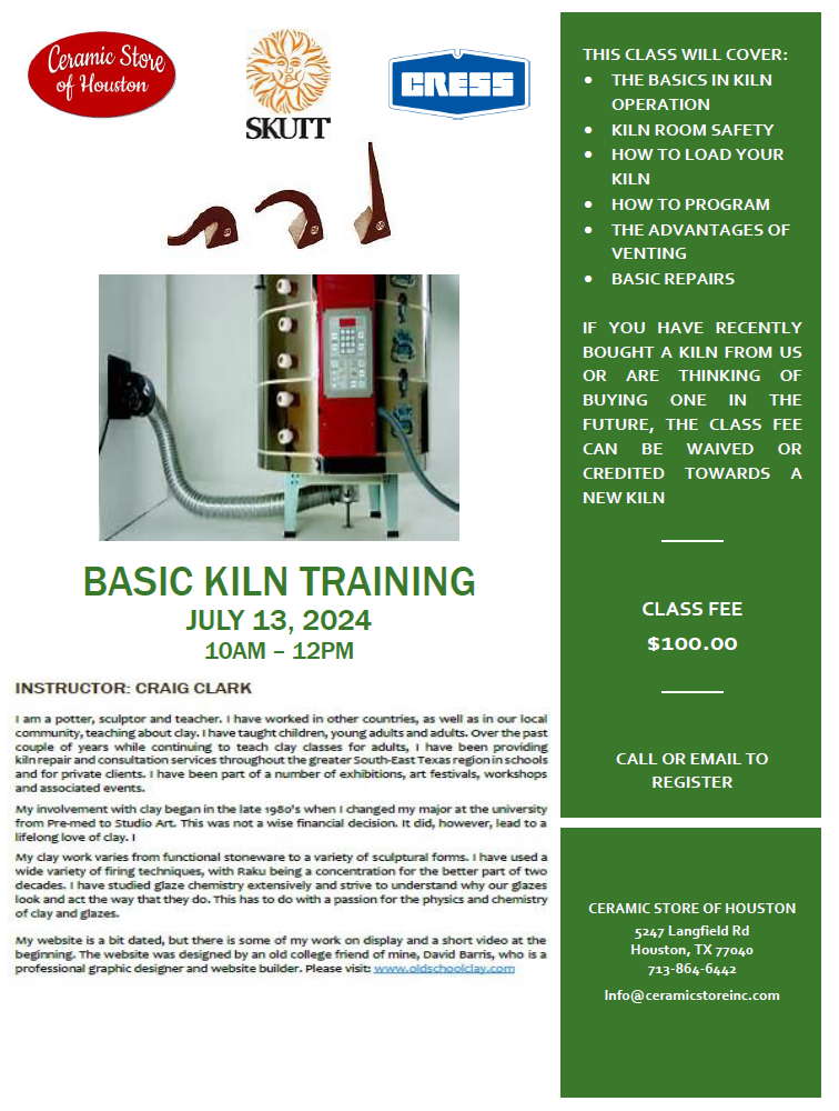 Basic Kiln Training                                                                                       July 13, 2024                                                                        10am-12pm