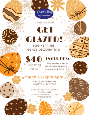 Egg &amp; Spring Glaze  Saturday, March 28, 2026 2pm-5pm