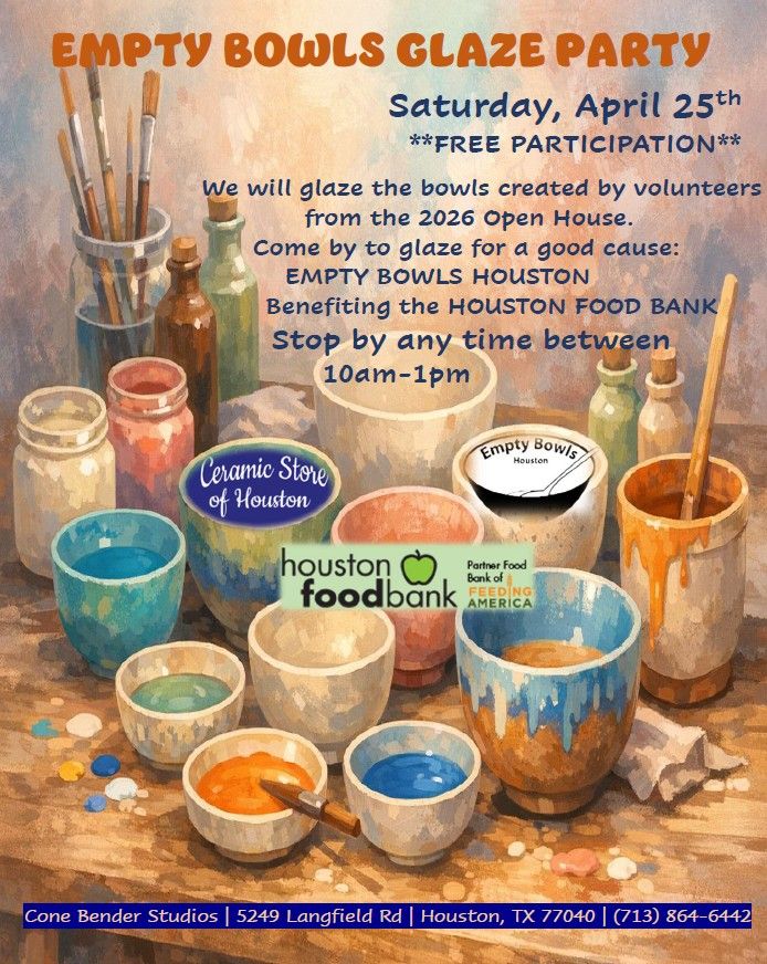 Empty Bowls Glaze Party  Saturday, April 25, 2026 10-1