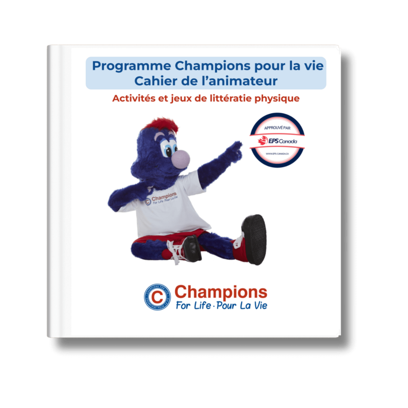 Cahier de l'animateur du programme Champions pour la vie