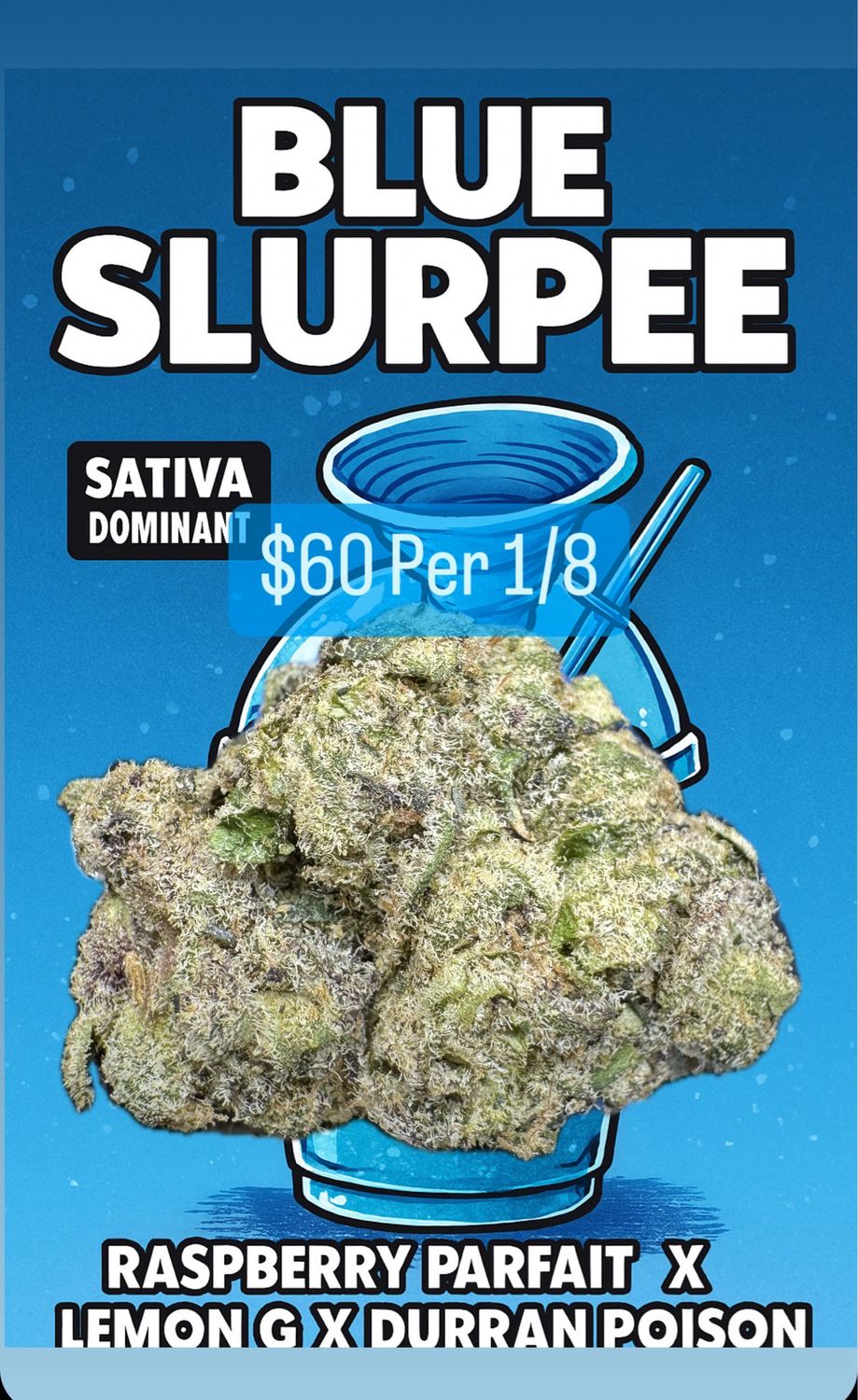 Blue Zlurpee (Breeders Cut)