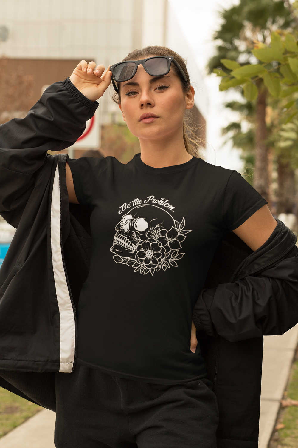 Be The Problem T-Shirt