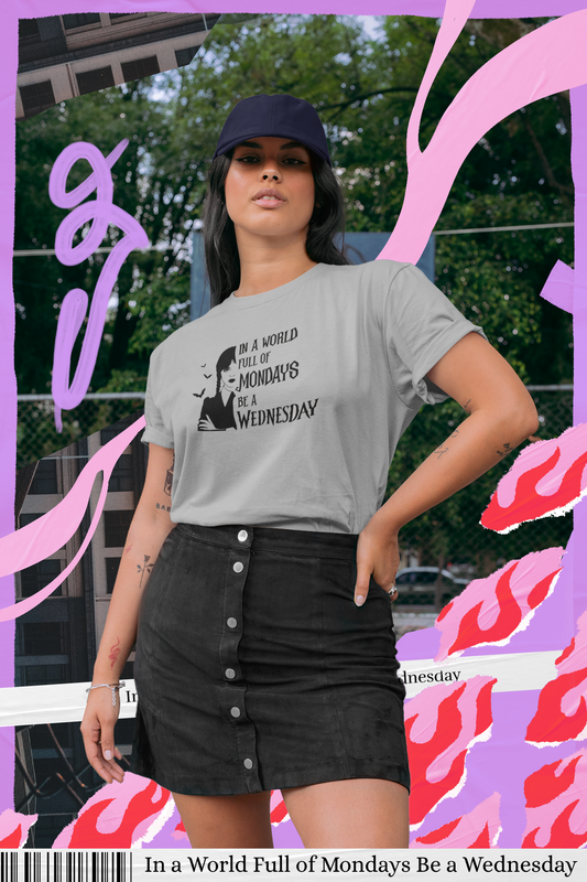 Be A Wednesday T-Shirt