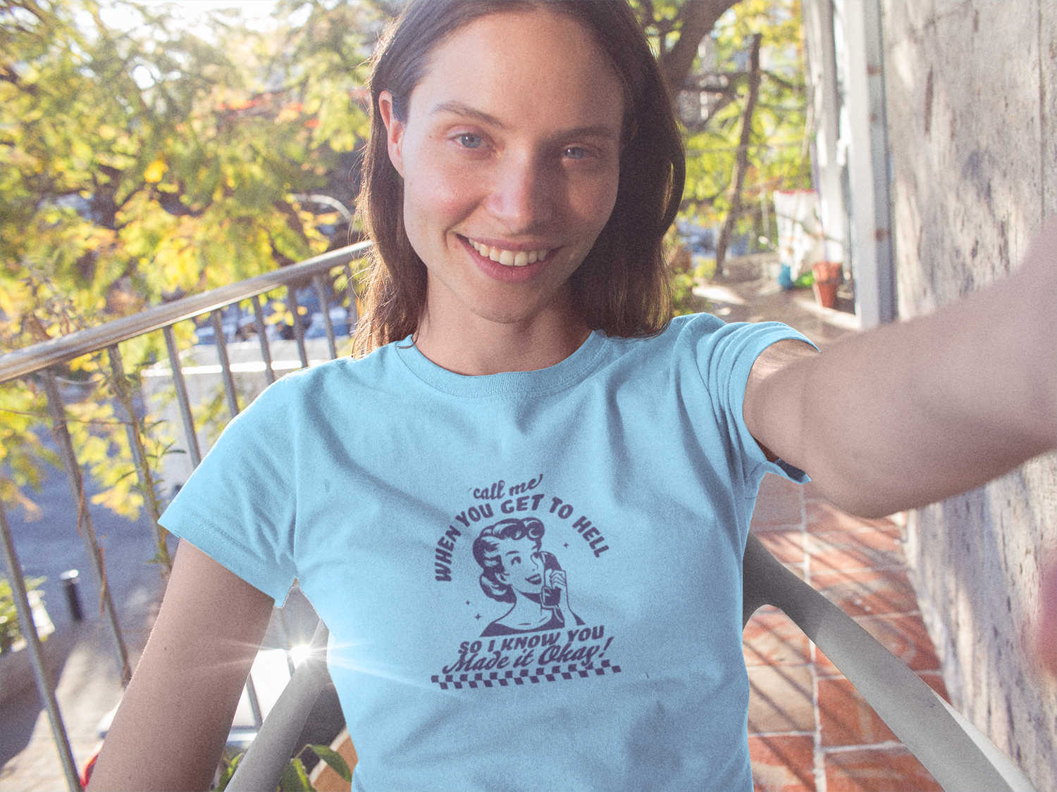 Call Me When You Get to Hell T-Shirt