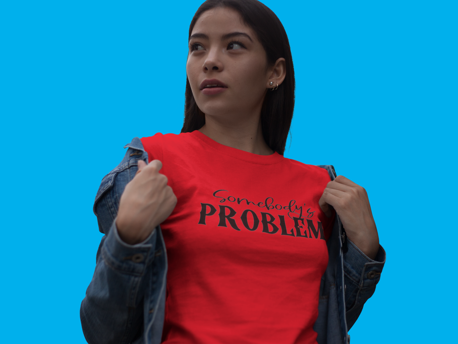 Somebody&#39;s Problem T-Shirt