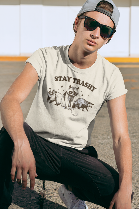 Stay Trashy T-Shirt