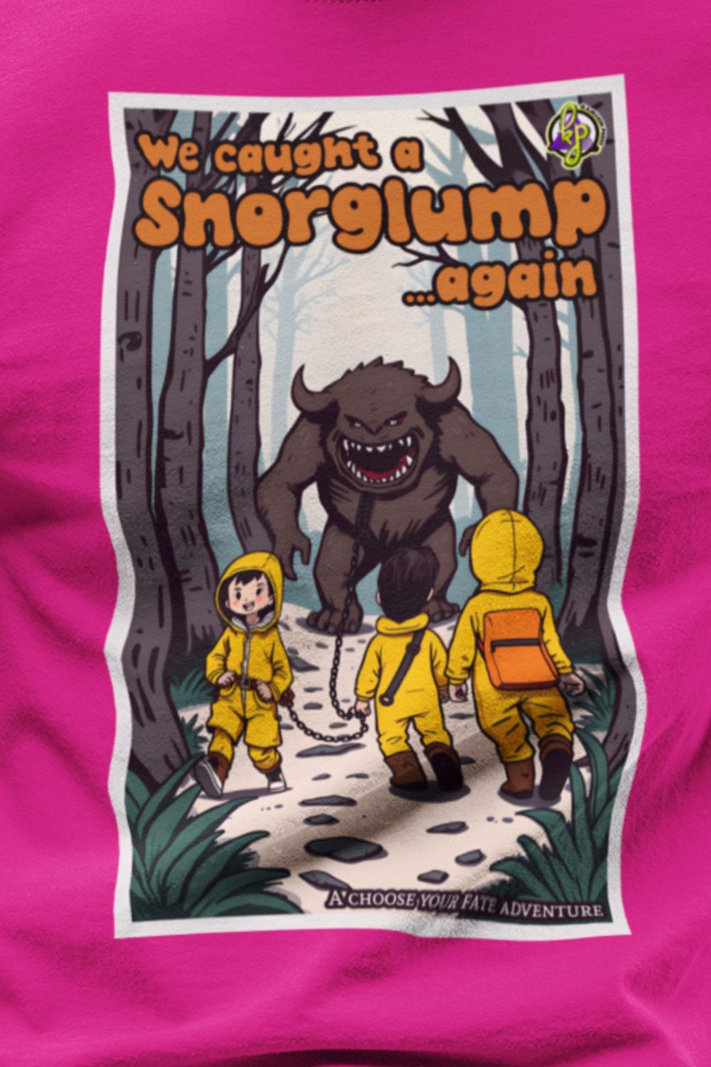 We Caught a Snorglump (Monster) T-Shirt