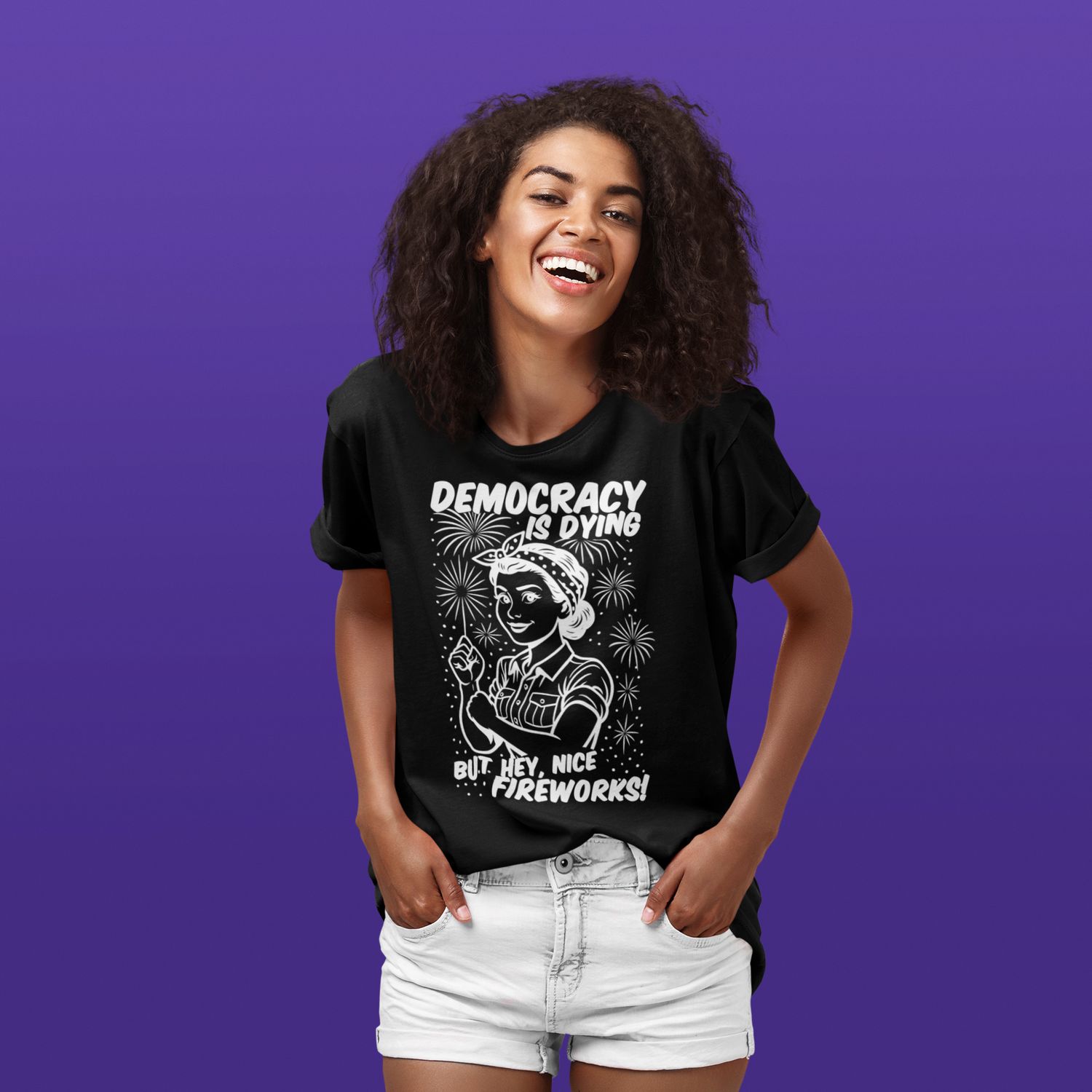 Democracy is Dying, But Hey Nice Fireworks T-Shirt