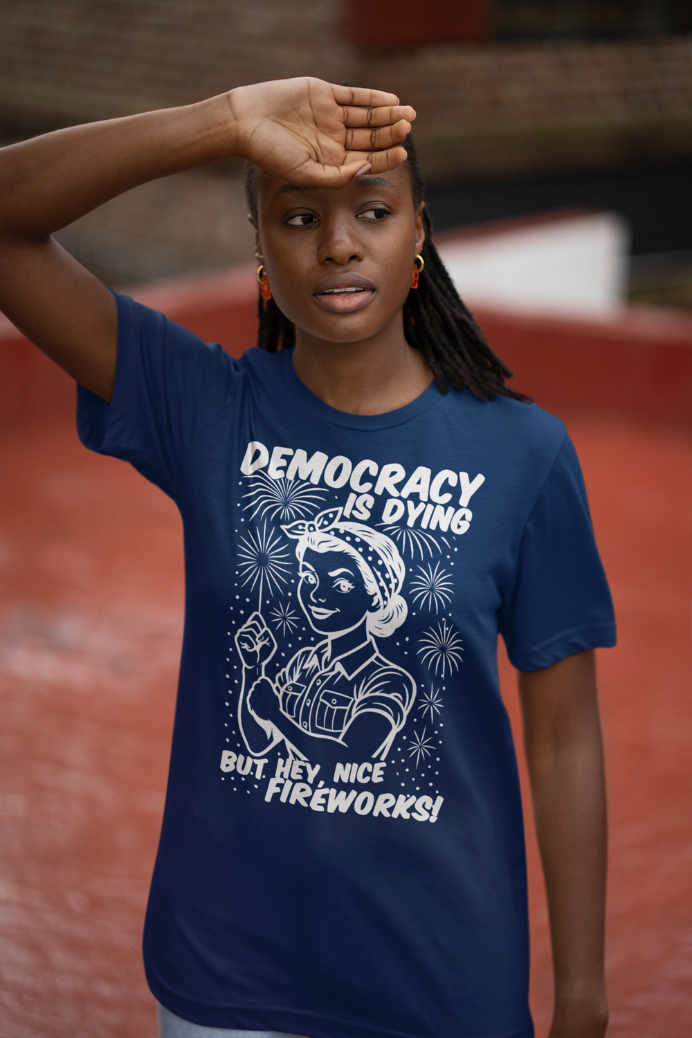 Democracy is Dying, But Hey Nice Fireworks T-Shirt