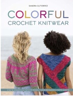 Colourful Crochet Knitwear