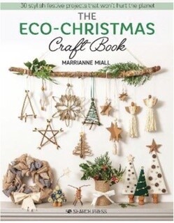 The Eco Christmas Craft book