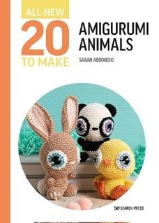 All New to make Amigurumi Animals