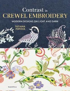 Contrast in crewel Embroidery