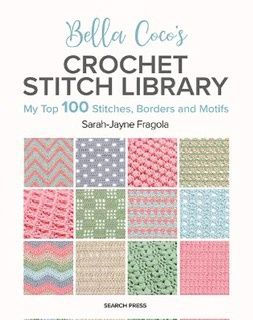 Bella Coco’s Crochet Stitch Library