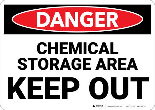 Chemical Storage Area "Keep Out" - Wall Sign