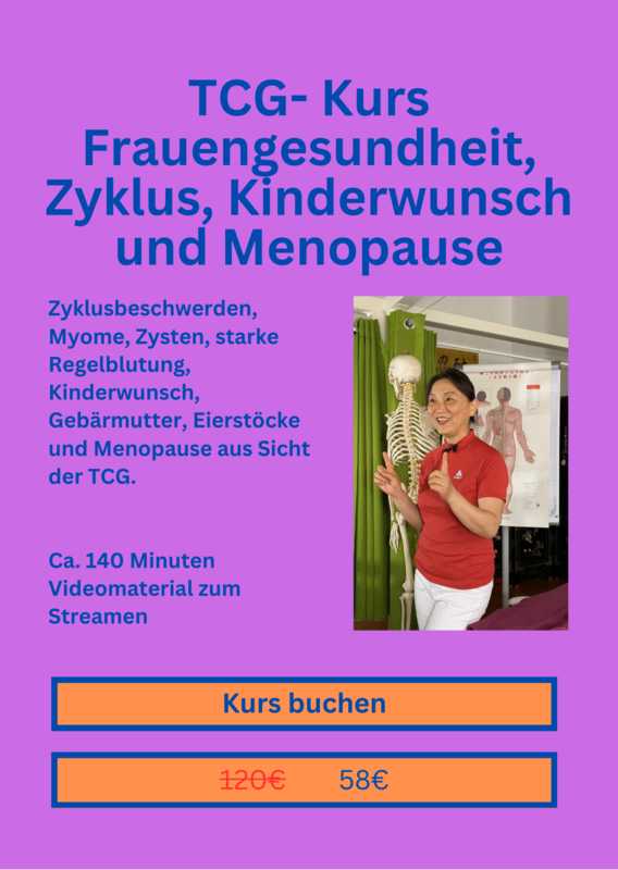 TCG- Kurs Frauengesundheit, Zyklus, Kinderwunsch und Menopause TCG- Kurs Frauengesundheit, Zyklus, Kinderwunsch und Menopause