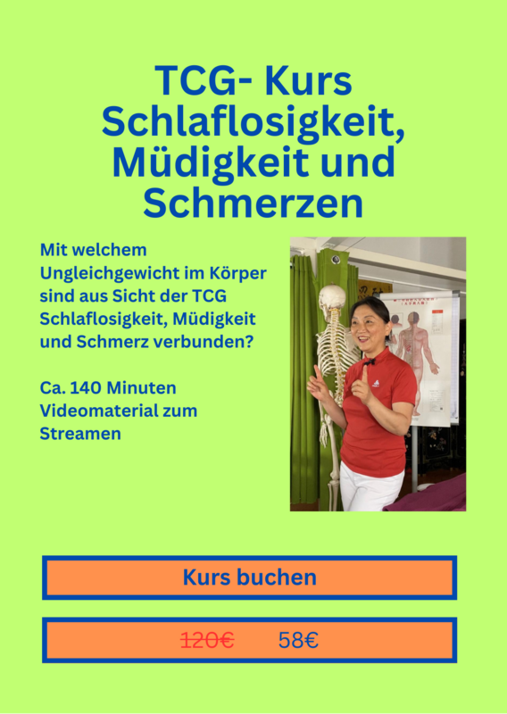 TCG- Kurs Schlaflosigkeit, Müdigkeit und Schmerzen TCG- Kurs Schlaflosigkeit, Müdigkeit und Schmerzen