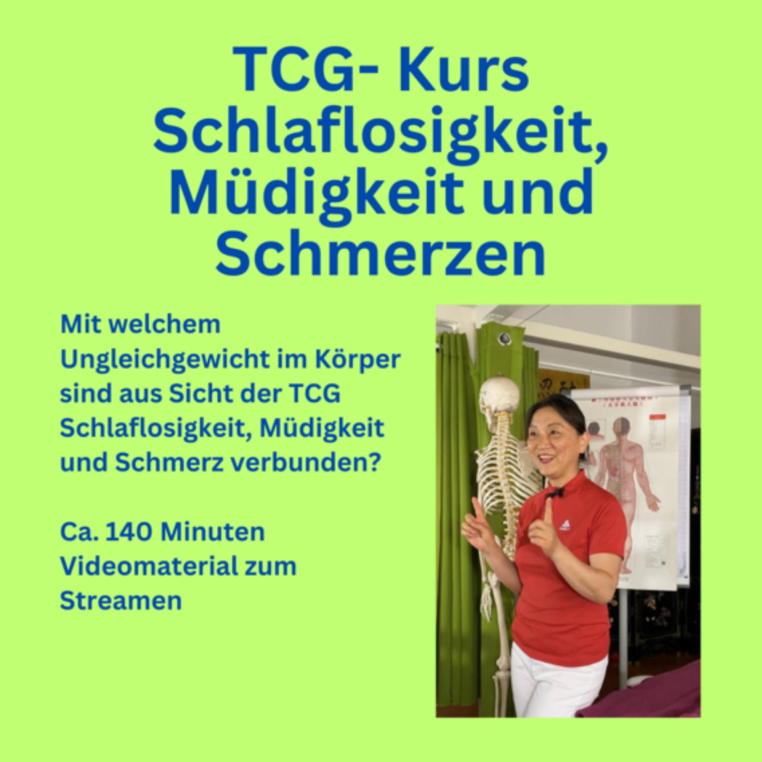 TCG- Kurs Schlaflosigkeit, Müdigkeit und Schmerzen