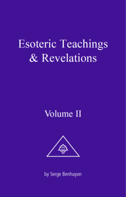 Esoteric Teachings &amp; Revelations – Vol. II